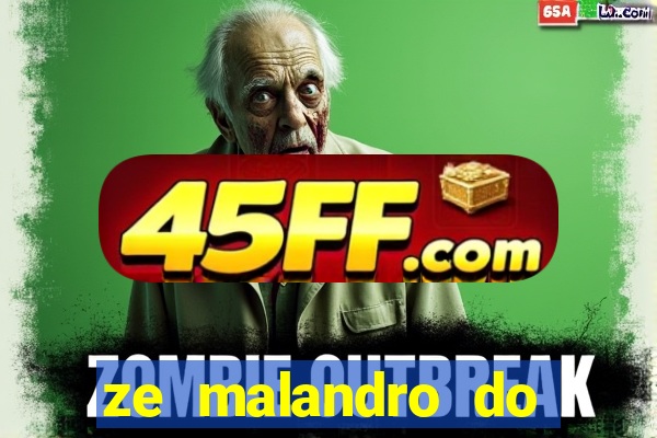 ze malandro do cruzeiro das almas